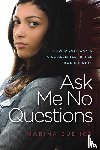 Budhos, Marina - Budhos, M: Ask Me No Questions