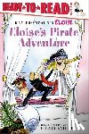 Lyon, Tammie - Eloise's Pirate Adventure: Ready-To-Read Level 1