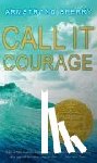 Sperry, Armstrong - CALL IT COURAGE R/E