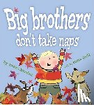 Borden, Louise - Big Brothers Don't Take Naps