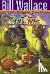 Wallace, Bill - Snot Stew