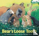 Wilson, Karma - BEARS LOOSE TOOTH