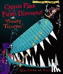 Andreae, Giles - Captain Flinn and the Pirate Dinosaurs: Missing Treasure!