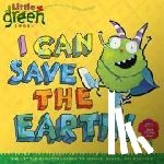 Inches, Alison - I CAN SAVE THE EARTH