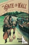 Howard, Ellen - The Gate in the Wall