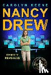 Keene, Carolyn - Identity Revealed: Book Three in the Identity Mystery Trilogy
