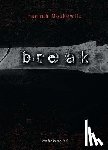 Moskowitz, Hannah - Break