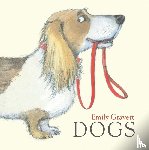 Gravett, Emily - Gravett, E: Dogs