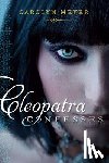 Meyer, Carolyn - Cleopatra Confesses