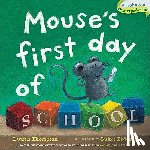 Thompson, Lauren - Mouse's First Day of School