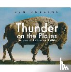 Robbins, Ken - Thunder on the Plains