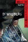 Shusterman, Neal - Downsiders