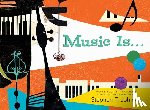 Johnson, Stephen T. - Music Is . . .