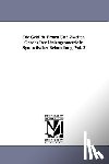 Sturm, Rudolf - Die Gebilde Ersten Und Zweiten Grades Der Liniengeometrie in Synthetischer Behandlung. Vol. 3