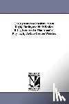 Webster, Arthur Gordon - The Dynamics of Particles and of Rigid, Elastic, and Fluid Bodies. Being Lectures On Mathematical Physics, by Arthur Gordon Webster.