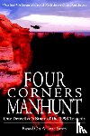 Forteneaux, Shirlee, Quackenbush, Kathleen - Four Corners Manhunt