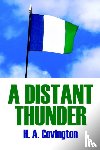 Covington, H. A. - A Distant Thunder