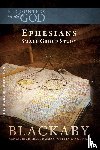 Blackaby, Henry, Blackaby, Richard, Blackaby, Tom, Blackaby, Melvin - Ephesians