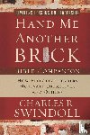 Swindoll, Charles R. - Hand Me Another Brick Bible Companion