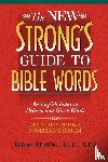 Strong, James - The New Strong's Guide to Bible Words