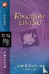 Hayford, Jack W. - Kingdom Living
