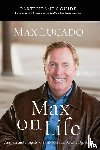 Lucado, Max - Max on Life Bible Study Participant's Guide