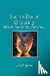 Spencer, Lynne W. - Sperm Donor Offspring: : Identity and Other Experiences
