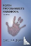 Conklin, Edward K. - Forth Programmer's Handbook (3rd edition)