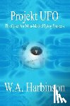 Harbinson, W. a. - Projekt Ufo: The Case For Man-Made Flying Saucers