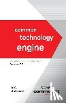 Dahlmeier, M. C. - Common Technology Engine: A Desktop Quick Reference Version 7.0