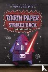 Angleberger, Tom - Darth Paper Strikes Back