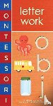 George, Bobby, George, June - Montessori: Letter Work
