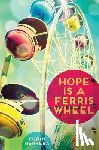 Herrera, Robin - Hope Is a Ferris Wheel