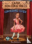 Davidowitz, Stacy - Davidowitz, S: Crossing Over (Camp Rolling Hills #2)