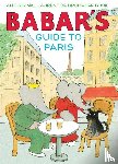 De Brunhoff, Laurent - Babar's Guide to Paris