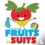 Chapman, Jared - Fruits in Suits