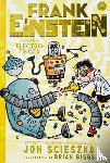 Scieszka, Jon - Frank Einstein and the Electro Finger (Frank Einstein series #2):