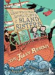 LaReau, Kara - Jolly Regina (The Unintentional Adventures of the Bland Sisters Book 1)