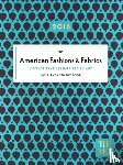 Metropolitan Museum of Art, The - American Fashions & Fabrics 2018 Engagement Book