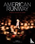 Moore, Booth, Council of Fashion Designers of America - American Runway