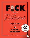 Bronson, Action, Wharton, Rachel - F*ck, That's Delicious