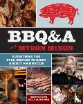 Mixon, Myron - BBQ&A with Myron Mixon