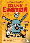 Scieszka, Jon - Frank Einstein and the BrainTurbo (Frank Einstein series #3)