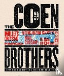 Nayman, Adam - The Coen Brothers: This Book Really Ties the Films Together