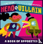 Fuller, T. - Hero vs. Villain