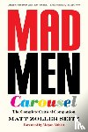 Seitz, Matt Zoller - Mad Men Carousel (Paperback Edition)