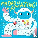 Hello!lucky - My Dad Is Amazing