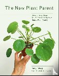 Cheng, Darryl - The New Plant Parent
