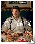Matheson, Matty - Matty Matheson: A Cookbook