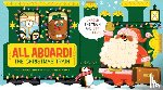 Mara, Nichole - All Aboard! The Christmas Train (An Abrams Extend-a-book)